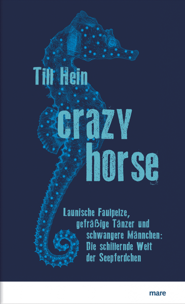 Crazy Horse - Mare Buch über Seepferdchen