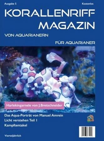 Korallenriff Magazin Ausgabe 5 von Aquarianern für Aquarianer