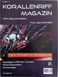 Korallenriff Magazin Ausgabe 14 von Aquarianern für Aquarianer